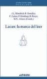 LACAN: LA MARCA DEL LEER | 9788476586228 | VARIS