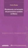 RHODAKANATY Y LA FORMACION DEL PENSAMIENTO SOCIALISTA | 9788476586334 | ILLADES, CARLOS
