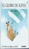 GLOBO DE KIPER, EL | 9788448014957 | INKPEN, MICK