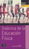 DIDACTICA DE LA EDUCACION FISICA | 9788420534565 | SANCEHZ BAÑUELOS, FERNANDO
