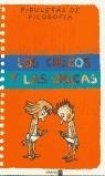 CHICOS Y LAS CHICAS, LOS (PIRULETAS DE FILOSOFIA) | 9788434889750 | LABBE, BRIGITTE; PUECH, MICHAEL