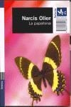 PAPALLONA, LA (EL CANGUR) | 9788429752168 | OLLER, NARCIS