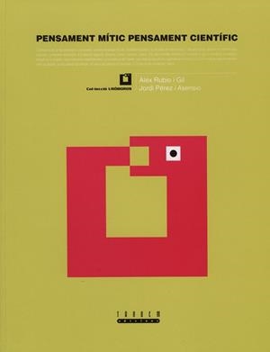 PENSAMENT MITIC PENSAMENT CIENTIFIC | 9788481312843 | RUBIO GIL, ALEX