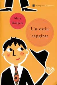 UN ESTIU CAPGIRAT (ESPARVER) | 9788482644271 | RODGERS, MARY