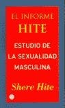 INFORME HITE ESTUDIO DE LA SEXULAIDAD MASCULINA, EL (BUTXACA | 9788466308922 | HITE, SHERE