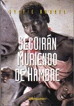 SEGUIRAN MURIENDO DE HAMBRE | 9788427121980 | BRUNEL, SYLVIE