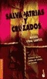 SALVAPATRIAS Y CRUZADOS (BOOKET) | 9788467002591 | VIDAL SANTOS, MIGUEL