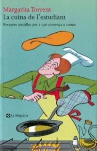 CUINA DE L'ESTUDIANT, LA | 9788482644295 | TORRENT, MARGARITA