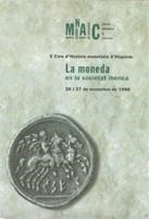 MONEDA EN LA SOCIETAT IBERICA, LA | 9788480430425 | VARIS