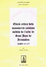 EDICIO CRITICA DELS MANUSCRITS CATALANS INEDITS DE L'ORDRE | 9788479359539 | CIERBIDE, RICARDO