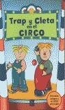 TRAP Y CLETA EN EL CIRCO | 9788448814656 | VARIS