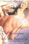 PELIGRO DE LA PASION, EL (BUTXACA ROMANTICA) | 9788466306041 | QUICK, AMANDA