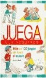 JUEGA CON NOSOTROS MAS DE 100 JUEGOS DE TODO EL MUNDO | 9788427262003 | RIPOLL, ORIOL