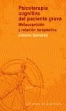 PSICOTERAPIA COGNITIVA DEL PACIENTE GRAVE | 9788433017314 | SEMERARI, ANTONIO