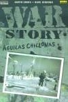 WAR STORY AGUILAS CHILLONAS | 9788484316008 | ENNIS, GARTG