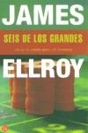 SEIS DE LOS GRANDES (BUTXACA) | 9788466308052 | ELLROY, JAMES