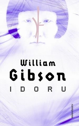 IDORU (BUTXACA) | 9788445074206 | GIBSON, WILLIAM