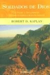 SOLDADOS DE DIOS (BGV) | 9788466610100 | KAPLAN, ROBERT D.