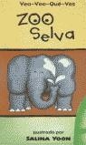 ZOO SELVA (VEO VEO QUE VES) | 9788448813796 | YOON, SALINA