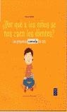 POR QUE A LOS NIÑOS SE NOS CAEN LOS DIENTES ? | 9788448815271 | BARNIER, ARMELLE