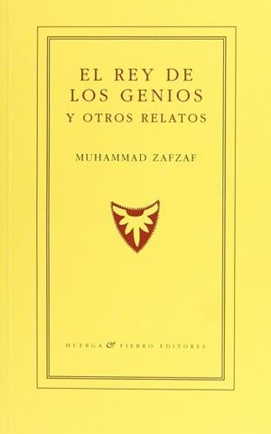 REY DE LOS GENIOS Y OTROS RELATOS, EL | 9788483741238 | ZAFZAF, MUHAMMAD