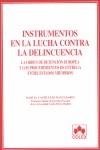 INTRUMENTOS EN LA LUCHA CONTRA LA DELINCUENCIA | 9788478797578 | CASTILLEJO MANZANARES, RAQUEL