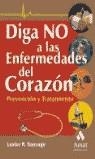 DIGA NO A LAS ENFERMEDADES DEL CORAZON | 9788497350631 | SAUVAGE, LESTER R.