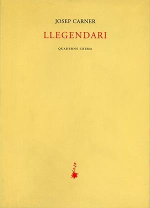 LLEGENDARI | 9788477272427 | CARNER, JOSEP