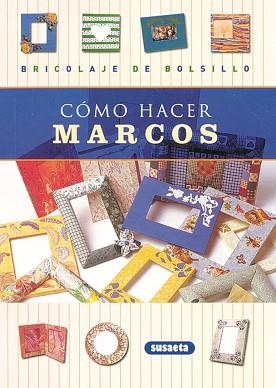 COMO HACER MARCOS | 9788430532292 | VARIS