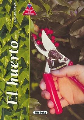 HUERTO, EL | 9788430532148 | RAMA, GIUSEPPE