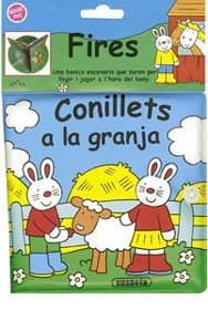 CONILLETS A LA GRANJA (LLIBRE DE BANY) | 9788430530816 | VARIS
