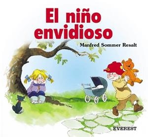 MARIA Y EL NIÑO ENVIDIOSO | 9788424180843 | SOMMER RESALT, MANFRED