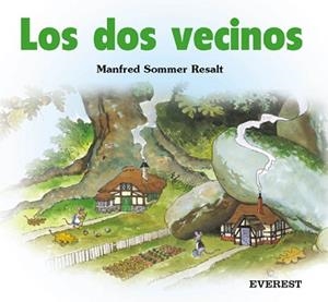 DOS VECINOS, LOS | 9788424180836 | SOMMER RESALT, MANFRED