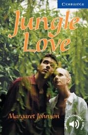 JUNGLE LOVE (CUP 5) | 9780521750844 | JOHNSON, MARGARET