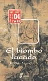 BIOMBO LACADO, EL (TAPA DURA) | 9788435035323 | GULIK, ROBERT VAN