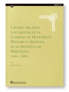 CATALEG DEL FONS DOCUMENTAL DE LA COMISSIO DE MONUMENTS | 9788439357766 | TORNER, JORDI