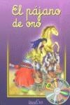PAJARO DE ORO, EL (CD INTERACTIVO CD AUDIO) | 9788493232351 | VARIS