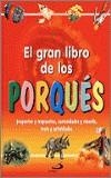 GRAN LIBRO DE LOS PORQUES, EL | 9788428524452 | VARIS