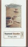 LARGO ADIOS, EL (TAPA DURA) | 9788497620253 | CHANDLER, RAYMOND