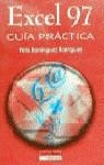 EXCEL 97 GUIA PRACTICA FP | 9788429459326 | DOMINGUEZ RODRIGUEZ, FELIX