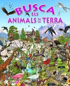 BUSCA ELS ANIMALS DE LA TERRA | 9788430534197 | ARREDONDO, FRANCISCO