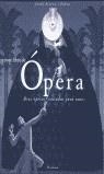 MI PRIMER LIBRO DE LA OPERA | 9788497620338 | SIERRA I FABRA, JORDI