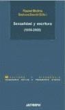 SEXUALIDAD Y ESCRITURA (1850-2000) | 9788476586372 | MEDINA, RAQUEL; ZECCHI, BARBARA