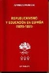 REPUBLICANISMO Y EDUCACION EN ESPAÑA (1873-1951) | 9788481559477 | CAPITAN DIAZ, ALFONSO