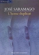 HOME DUPLICAT, L' | 9788429752304 | SARAMAGO, JOSE