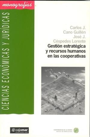 GESTION ESTRATEGICA Y RECURSOS HUMANOS EN LAS COOPERATIVAS | 9788482403472 | CANO GUILLEN, CARLOS J.