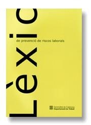 LEXIC DE PREVENCIO DE RISCOS LABORALS | 9788439358282 | VARIS