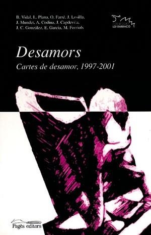 DESAMORS CARTES DE DESAMOR 1997-2001 | 9788479359928 | VARIS