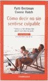 COMO DECIR NO SIN SENTIRSE CULPABLE (BUTXACA) | 9788497592307 | BREITMAN, PATTI