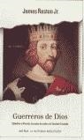 GUERREROS DE DIOS | 9788401530616 | RESTON, JAMES